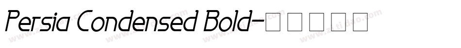 Persia Condensed Bold字体转换